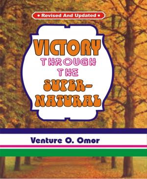 Book cover of Victory Through The Supernatural