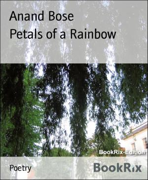 Book cover of Petals of a Rainbow