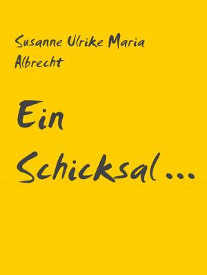 Book cover of Ein Schicksal ...