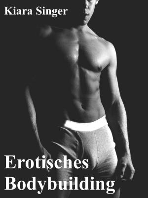 Cover of the book Erotisches Bodybuilding by Gunnar Velhagen