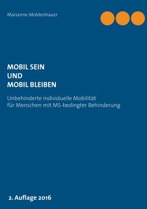 Book cover of Mobil sein und mobil bleiben