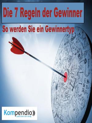 Book cover of Die 7 Regeln der Gewinner