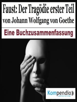 Cover of the book Faust: Der Tragödie erster Teil von Johann Wolfgang von Goethe by Donald Henderson Clarke