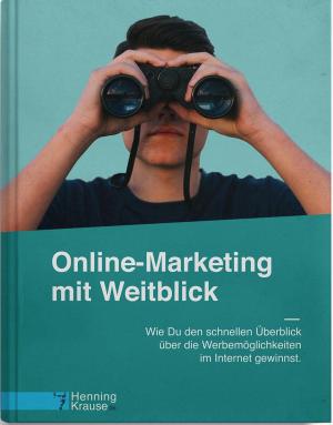 Cover of the book Online-Marketing mit Weitblick by Lars Günther