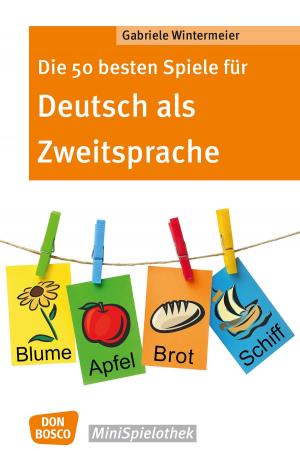 Cover of the book Die 50 besten Spiele für Deutsch als Zweitsprache by Norbert Stockert