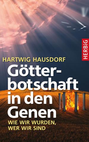 Book cover of Götterbotschaft in den Genen