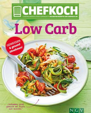 Cover of the book CHEFKOCH Low Carb by Mara Engel, Roswitha Sanchez-Ortega, Monika Hoppe, Elke Höfig