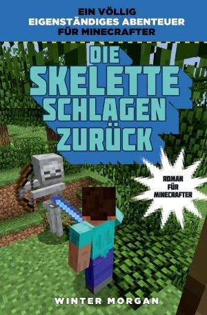 Book cover of Die Skelette schlagen zurück