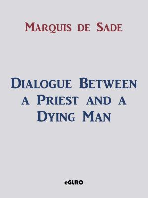 Cover of the book Dialogue Between a Priest and a Dying Man by Gisela Paprotny