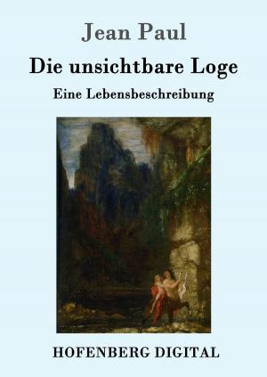 Cover of the book Die unsichtbare Loge by Frank Wedekind