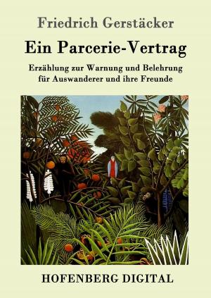 Cover of the book Ein Parcerie-Vertrag by Agnes Sapper