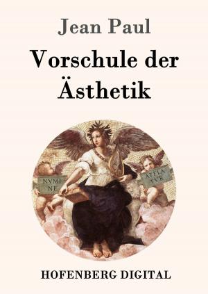Cover of the book Vorschule der Ästhetik by Anton Tschechow
