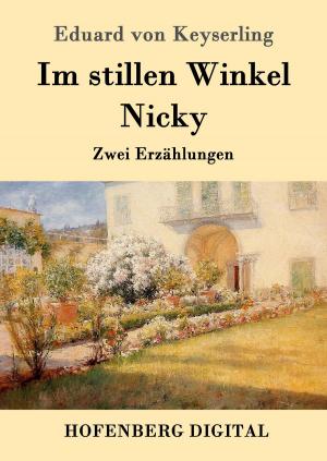 Cover of the book Im stillen Winkel / Nicky by Oskar Panizza
