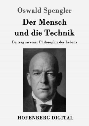 Cover of the book Der Mensch und die Technik by Walter Benjamin
