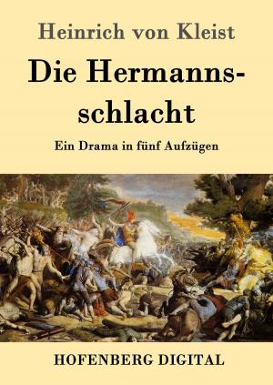 Cover of the book Die Hermannsschlacht by Johann Wolfgang Goethe