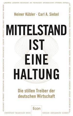 Cover of the book Mittelstand ist eine Haltung by Martin Sixsmith