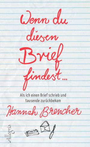 Cover of the book Wenn du diesen Brief findest... by Helga Glaesener