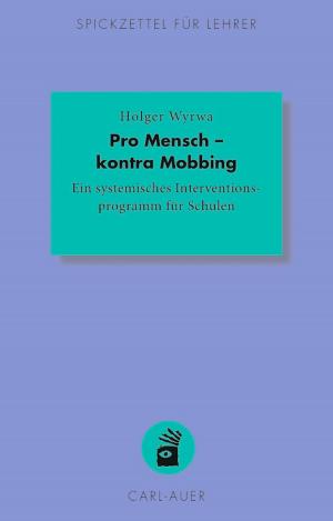 Cover of the book Pro Mensch – kontra Mobbing by Rolf Arnold
