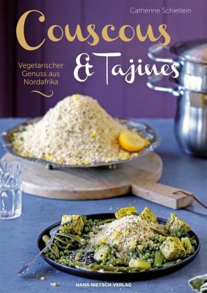 Cover of the book Couscous & Tajines by Marie Laforêt, Kurt Liebig