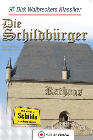 Cover of the book Die Schildbürger by Dirk Walbrecker, Herman Melville