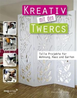 Cover of the book Kreativ mit den Twercs® by Kurt Tepperwein