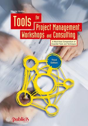 Cover of the book Tools for Project Management, Workshops and Consulting by Christopher S. Harrison