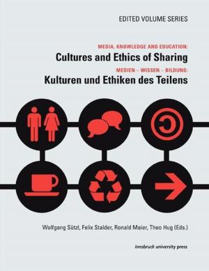 Book cover of Media, Knowledge And Education: Cultures and Ethics of Sharing