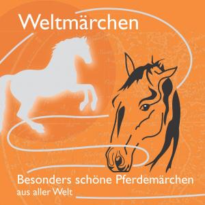 Cover of the book Fabelhaft schöne Pferdemärchen aus aller Welt. by Stephanie Jefferson