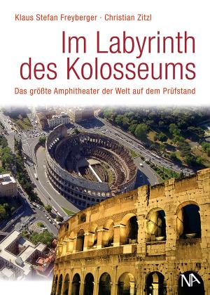 Cover of the book Im Labyrinth des Kolosseums by Andreas Stinsky