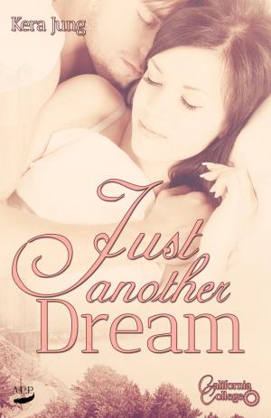 Book cover of Just another dream