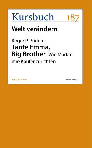 Cover of the book Tante Emma, Big Brother by Wolfgang Schröter