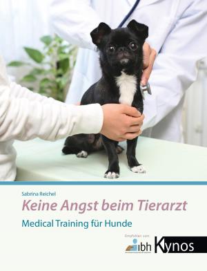 Book cover of Keine Angst beim Tierarzt