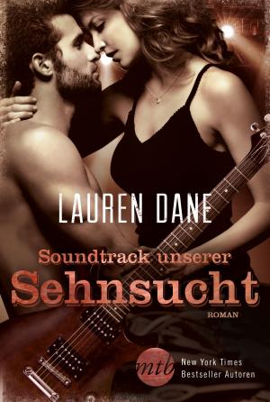 Cover of the book Soundtrack unserer Sehnsucht by Susan Andersen