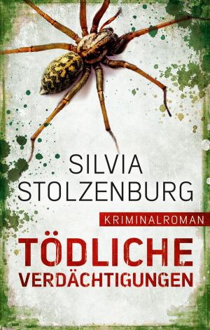 Cover of the book Tödliche Verdächtigungen by Burkhard P. Bierschenck