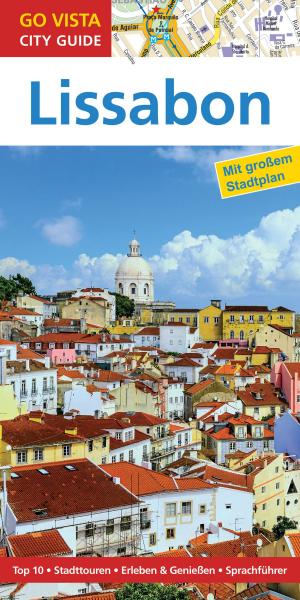 Cover of the book GO VISTA: Reiseführer Lissabon by Petra Sparrer