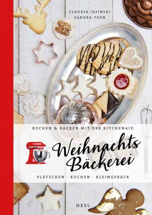 Cover of the book Weihnachtsbäckerei by Steffen Eichhorn, Stephan Otto, Stefan Marquard