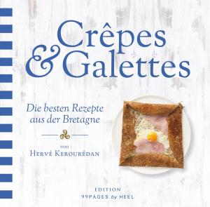 Cover of the book Crepes & Galettes by Ted Benoit, Christian Humberg
