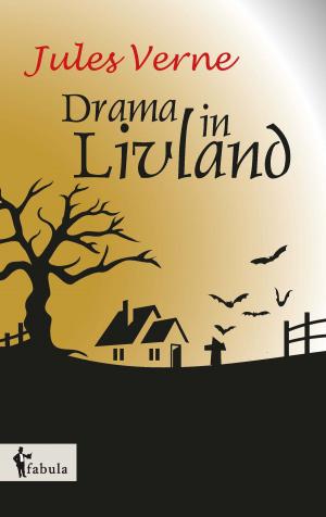 Cover of the book Ein Drama in Livland by Sanyika Shakur