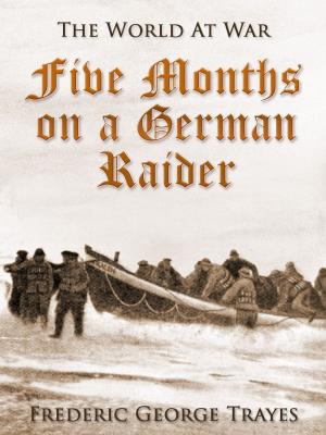 Cover of the book Five Months on a German Raider by Alphonse Daudet