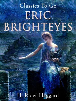 Cover of the book Eric Brighteyes by Theodor Fontane