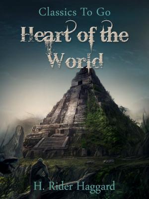 Book cover of Heart Of The World