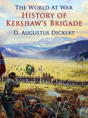 Book cover of History of Kershaw's Brigade