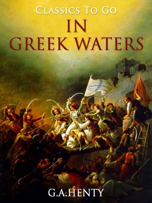 Cover of the book In Greek Waters by T. Smollett