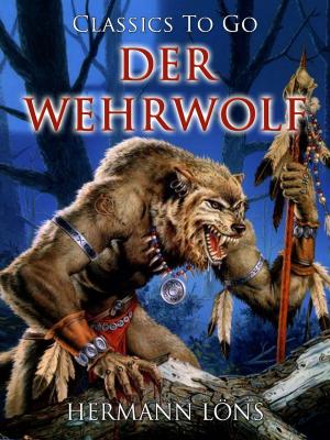 Cover of the book Der Wehrwolf by H. P. Lovecraft