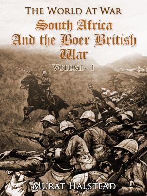 Cover of the book South Africa and the Boer-British War, Volume I by H. P. Lovecraft