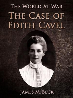 Book cover of The Case of Edith Cavell