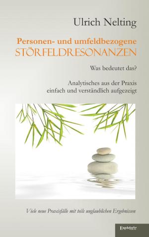 Cover of the book Personen- und umfeldbezogene Störfeldresonanzen by Erhard Heckmann