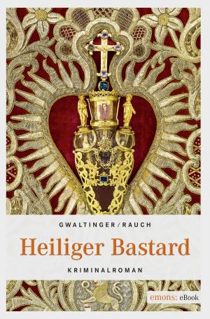 Cover of the book Heiliger Bastard by Martin Genahl