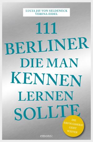 Cover of the book 111 Berliner, die man kennen sollte by Jan Hoffmann