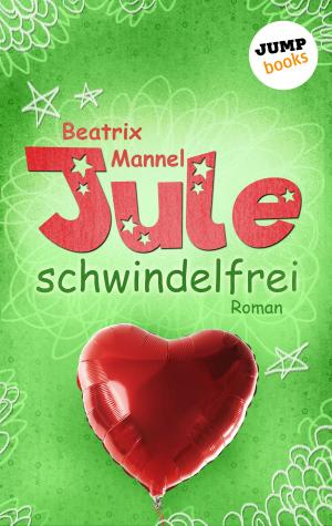 Cover of the book Jule - Band 3: Schwindelfrei by Irene Rodrian
